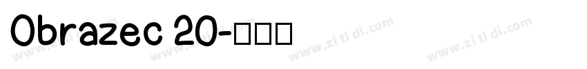 Obrazec 20字体转换